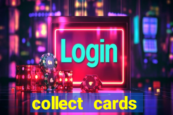 collect cards baixar app